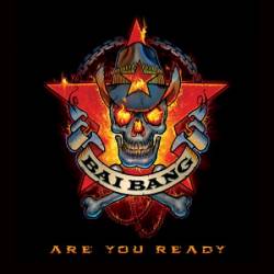 Bai Bang : Are You Ready